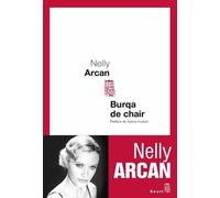 Burqa de chair - Nelly Arcan - Seuil - broché - Roman