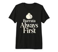 Burrata Lover Charcuterie Italienne au Fromage Burrata T-Shirt Haut de Gamme