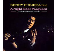 Burrell, Kenny - A Night at the Vanguard