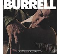 Burrell, Kenny - Bluesin' Around