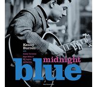 Burrell, Kenny - Midnight Blue [Import]