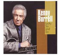Burrell Kenny Quartet - Lucky So & So
