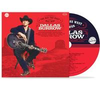 Burrow, Dallas – The Way the West Was Won – CD – Universal Music Group