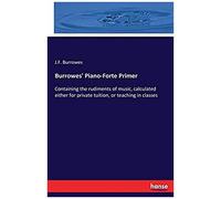 Burrowes' Piano-Forte Primer