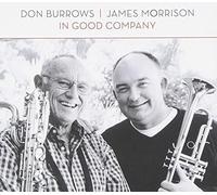 Burrows, Don / Morrison, James - In Good Company