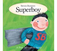 Steven Burrows – Superboy – Une histoire d'aventure amusante – Import