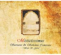 Burruezo and Bohemia Camarata - Misticissimus CD [Import]