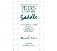 Burs Under the Saddle Ramon F. Adams (Auteur)