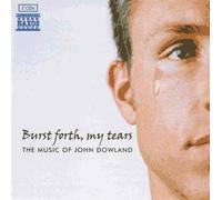 Dowland, J. - Burst Forth, My Tears [Import]