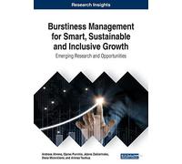 Burstiness Management For Smart, Sustainable And Inclusive Growth