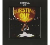 Bursting Out: Jethro Tull Live [Remastered] [Remaster] by Jethro Tull [Audio CD]