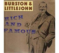 Burston & Little John - Rich and Famous [Import]
