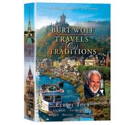 Burt Wolf: Travels & Traditions: Europe Tour