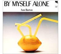 Burton, Ann - by Myself