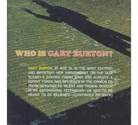 Burton Gary / Who Is Gary Burton ?