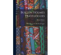 Burton Holmes Travelogues