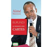 Burundi, le dessous des cartes