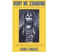 Bury Me Standing, Vintage Departures Isabel Fonseca (Auteur)