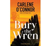 Bury the Wren - Carlene OConnor - Kensington books - ebook (ePub) - Livre