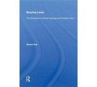 Burying Lenin - Steven Kull - Taylor amp Francis Ltd - Livre en Anglais - Paperback Steven KullSteven Kull (Auteur)