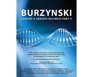 Burzynski: Cancer Is Serious Business Part II