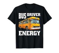Bus Driver Energy Transit de l'itinéraire Scolaire - T-Shirt