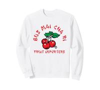Bus Mai Cha Ri Fruit Importers Funny Cherry Sweatshirt