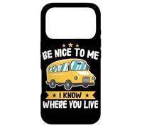 Bus Sois Gentil avec Moi, Je Sais où tu vis Chauffeur d'autobus Scolaire Coque pour iPhone 17 Pro