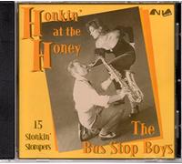 Bus Stop Boys - Honkin' at The Honey