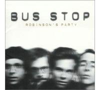 Bus Stop - Robinson's Party [Import]