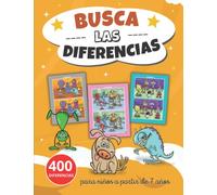 BUSCA LAS DIFERENCIAS: 400 diferencias con las soluciones | libro para niños a partir de 7 años y preadolescentes | busca y encuentra | juego de los 7 ... regalos de cumpleaños y Navidad niña y niño