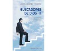 Buscadores De Dios Ii : Entre El Recuerdo Y La Profecía - Flecha Andrés, José-Román Flecha Andrés, José - Román (Auteur)