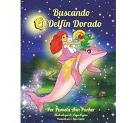 Buscando el Delfín Dorado