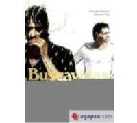 Buscavidas - Dabitch, Christophe, Flao, Benjamin Dabitch, Christophe, Flao, Benjamin (Auteur)