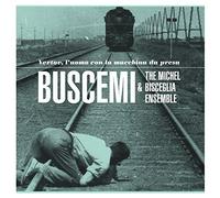 Buscemi & The Michel Bisceglia Ensemble - Vertov, L’uomo Con la Macchina Da Pressa