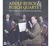 Busch Adolf( Violino) - Adolf Busch & the Busch Quartet: the Complete Warner Recordings (Box16cd)