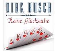 Busch,Dirk - Reine Glücksache [Import]