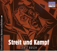 Busch,Ernst - Streit und Kampf