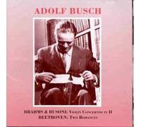 Busch Plays Beethoven, Brahms and Busoni