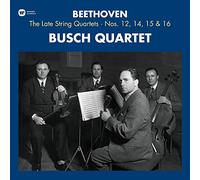 Busch Quartet - Beethoven The Late String Quartet 12,14,15 & 16 [Import]