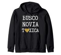 Busco Novia Tóxica - Cadeaux sarcastiques drôles pour Les Latinos Sweat à Capuche