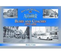 Buses And Coaches Of Walter Alexander & Sons 1955-1956