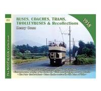 Buses, Coaches, Coaches, Trams, Trolleybuses and Recollections Henry Conn (Auteur)