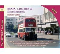 Buses, Coaches & Recollections 1971