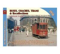 Buses Coaches Trams Recollections 1956 by Michael H.C. Baker Michael Baker (Auteur)