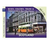 Buses CoachesTrams Trolleybus Recollections Scotland 1963 1964 by Henry Conn Inconnu (Auteur)