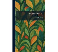 Bush-Fruits