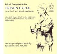 Bush/Rawthorne/Mccabe - Prison Cycle (British Composers S.)