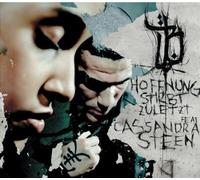 Bushido feat. Cassandra Steen - Hoffnung Stirbt Zuletzt [Import]