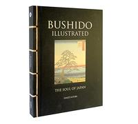 Bushido Illustrated: The Soul of Japan